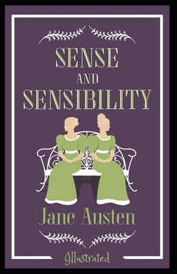 Sense and Sensibility Illustrated by Jane Austen