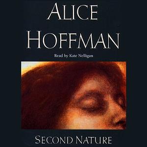 Second Nature by Alice Hoffman