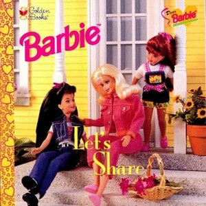 Barbie Let's Share (Dear Barbie) by Michelle Foerder