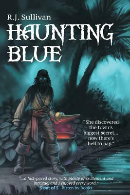 Haunting Blue by R. J. Sullivan