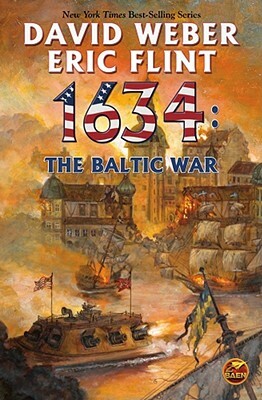 1634: The Baltic War by David Weber, Eric Flint