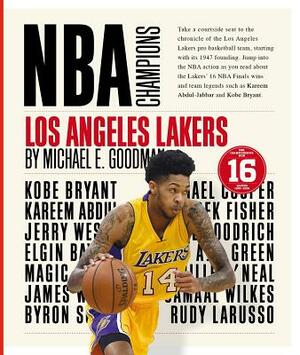 Los Angeles Lakers by Michael E. Goodman