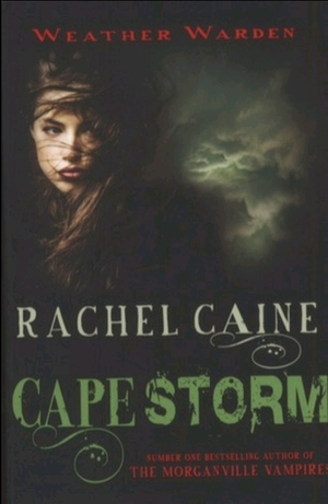 Cape Storm by Rachel Caine