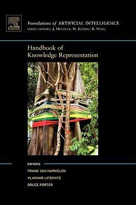 Handbook of Knowledge Representation by Frank van Harmelen