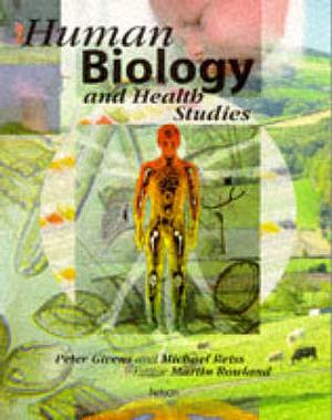 Human Biology and Health Studies by Michael J. Reiss