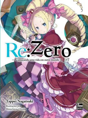 Re:Zero – Começando uma Vida em Outro Mundo Livro 03 by Tappei Nagatsuki