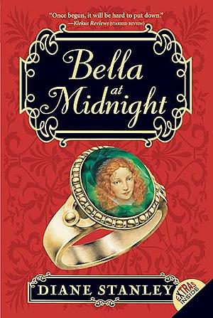 Bella at Midnight by Diane Stanley