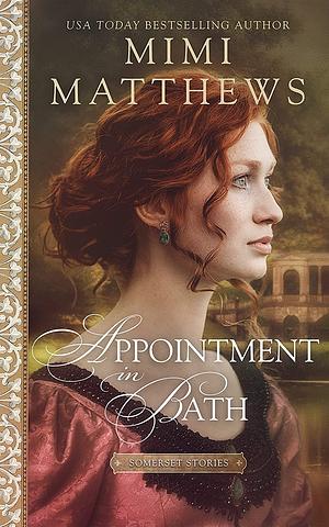 Appointment in Bath by Mimi Matthews