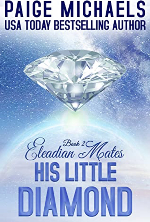 His Little Diamond by Paige Michaels