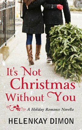 It's Not Christmas Without You by HelenKay Dimon