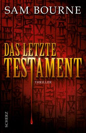 Das letzte Testament by Sam Bourne, Rainer Schmidt