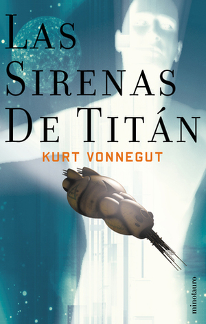 Las sirenas de Titán by Kurt Vonnegut