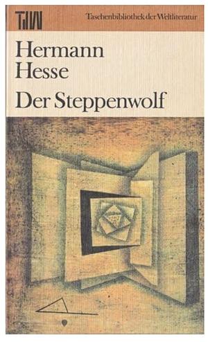 Der Steppenwolf  by Hermann Hesse