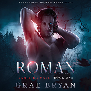 Roman by Grae Bryan