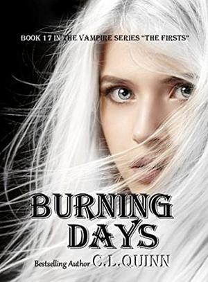 Burning Days by C.L. Quinn