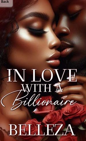 In Love with a Billionaire  by Belleza