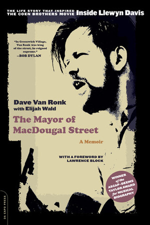 The Mayor of MacDougal Street by Elijah Wald, Dave Van Ronk