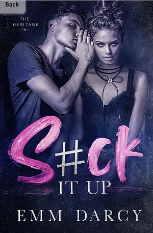 Suck It Up by Emm Darcy