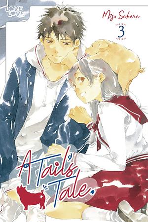 A Tail's Tale, Volume 3, Volume 3 by Mizu Sahara