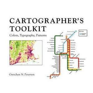 Cartographer's Toolkit by Gretchen N. Peterson