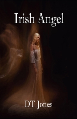 Irish Angel by Dt Jones