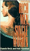 Rich Men, Single Women by Pamela Beck, Patti Massman