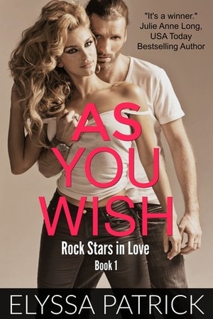 As You Wish by Elyssa Patrick