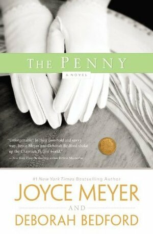 The Penny by Deborah Bedford, Joyce Meyer