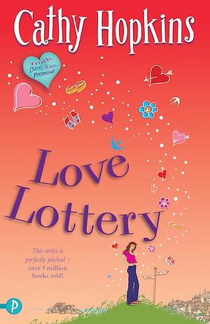 Love Lottery by Cathy Hopkins