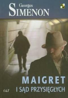 Maigret i sąd przysieglych by Georges Simenon