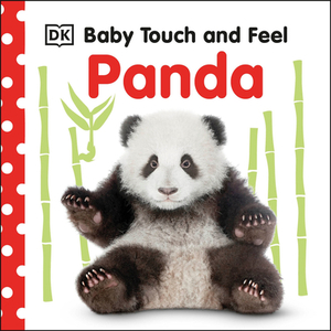 Baby Touch and Feel Panda by D.K. Publishing