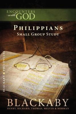 Philippians by Richard Blackaby, Henry Blackaby, Tom Blackaby