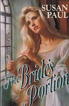 The Bride's Portion by Susan Spencer Paul