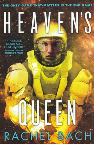 Heaven's Queen by Rachel Bach