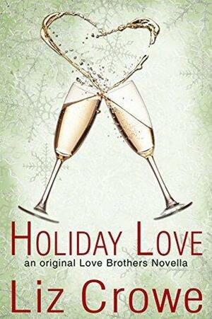 Holiday Love by Liz Crowe