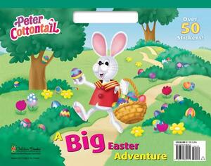 A Big Easter Adventure (Peter Cottontail) by Golden Books