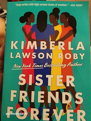 Sister Friends Forever by Kimberla Lawson Roby