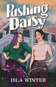 Pushing Daisy by Isla Winter