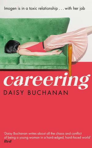 Careering by Daisy Buchanan