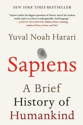 Sapiens: A Brief History of Humankind by Yuval Noah Harari