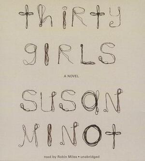 Thirty Girls by Susan Minot