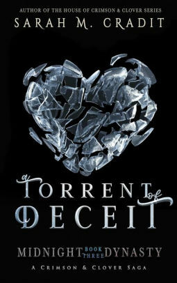 A Torrent of Deceit by Sarah M. Cradit