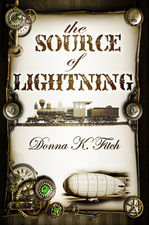 The Source of Lightning by Donna K. Fitch