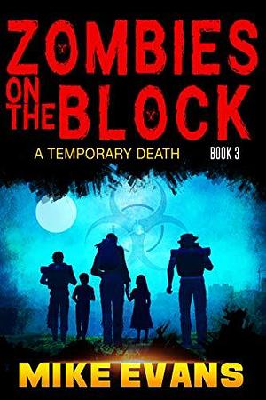 A Temporary Death by Mike Evans, Mike Evans