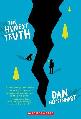 The Honest Truth by Dan Gemeinhart