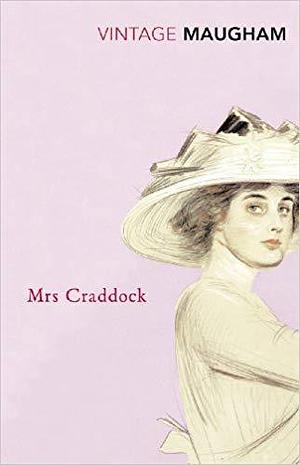 Mrs Craddock by W. Somerset Maugham