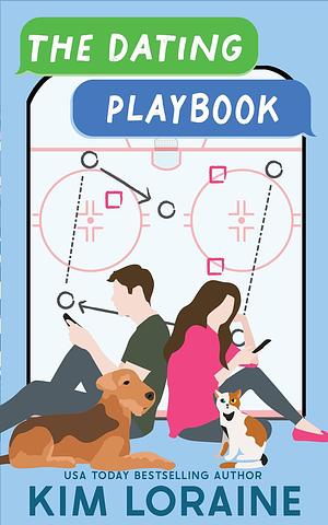 The Dating Playbook by Kim Loraine