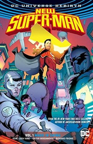 New Super-Man, Vol. 1: Made in China by Viktor Bogdanovic, Dave Sharpe, Gene Luen Yang, Richard Friends