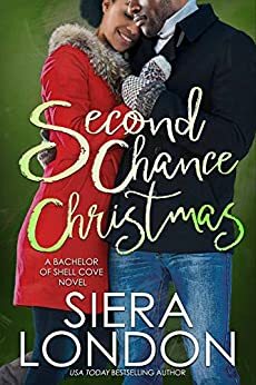 Second Chance Christmas by Siera London