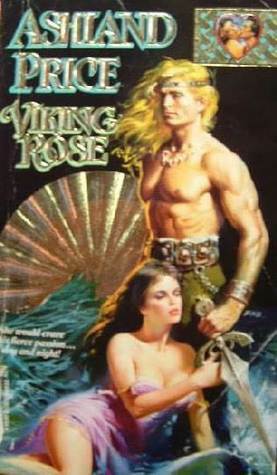 Viking Rose by Ashland Price